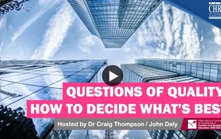 WATCH: Questions of Quality - How to decide what is best... 5